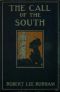 [Gutenberg 45206] • The Call of the South